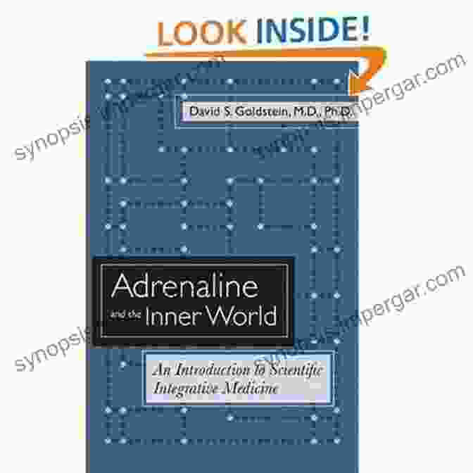 Adrenaline And The Inner World Book Cover Adrenaline And The Inner World: An To Scientific Integrative Medicine