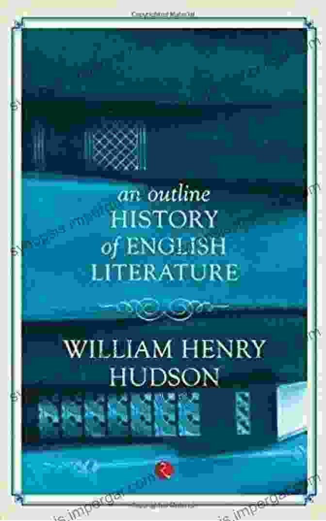 An Outline History Of English Literature Book Cover AN OUTLINE HISTORY OF ENGLISH LITERATURE