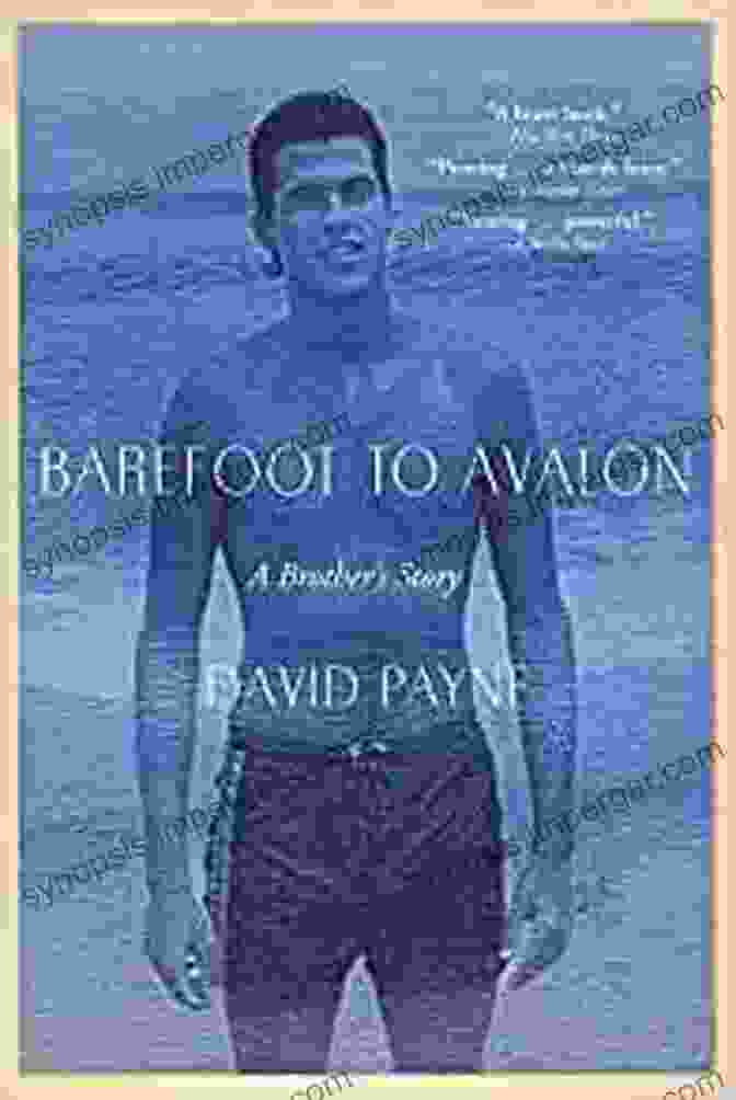 Barefoot To Avalon Brother Story Book Cover Barefoot To Avalon: A Brother S Story