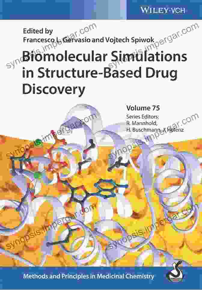 Biomolecular Simulations For Drug Discovery Structure And Dynamics Of Confined Polymers: Proceedings Of The NATO Advanced Research Workshop On Biological Biophysical Theoretical Aspects Of Polymer Science Partnership Subseries: 3 87)