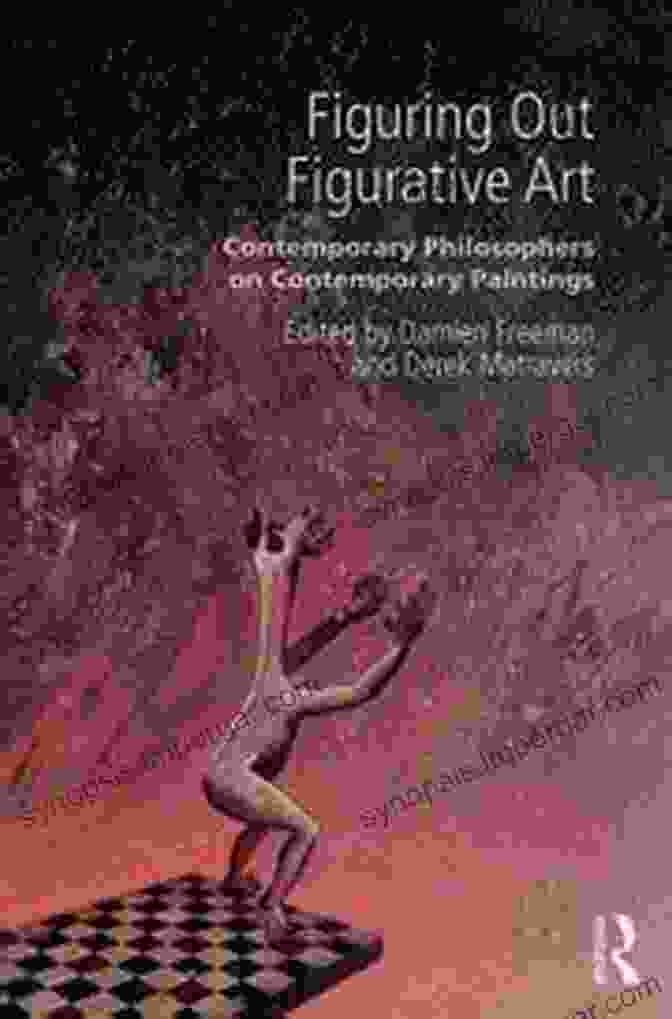 Contemporary Philosophers On Contemporary Paintings Book Cover Figuring Out Figurative Art: Contemporary Philosophers On Contemporary Paintings