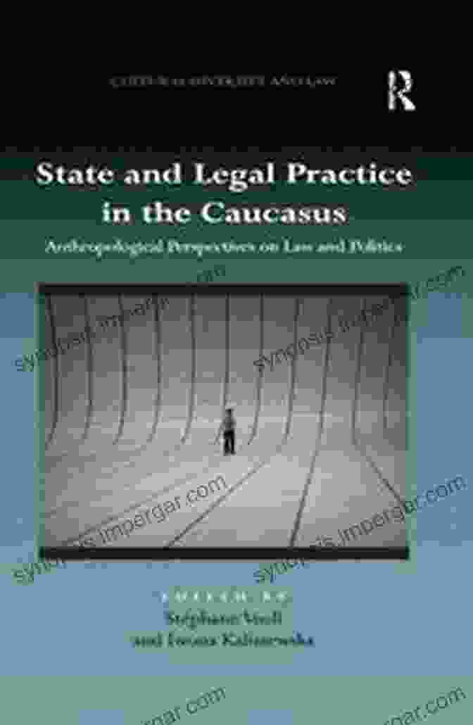 Courthouse In Armenia State And Legal Practice In The Caucasus: Anthropological Perspectives On Law And Politics (Cultural Diversity And Law)