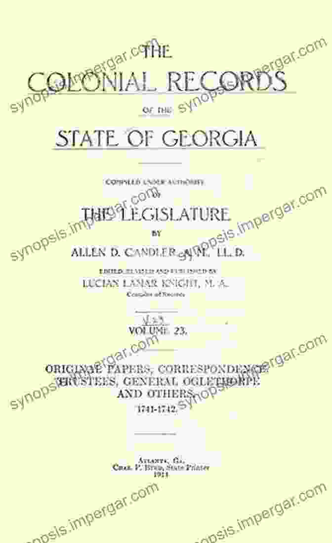 Cover Of The Book Colonial Records Of The State Of Georgia Colonial Records Of The State Of Georgia: Volume 27: Original Papers Of Governor John Reynolds 1754 1756 (Georgia Open History Library)