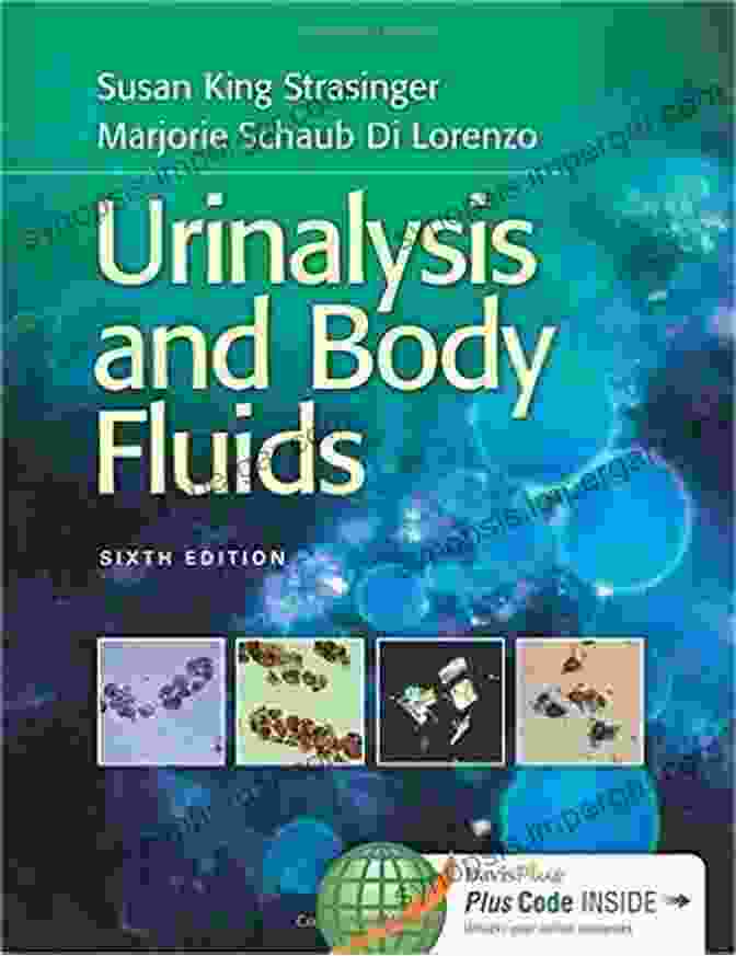 Cover Of Urinalysis And Body Fluids Book By Susan King Strasinger Urinalysis And Body Fluids Susan King Strasinger