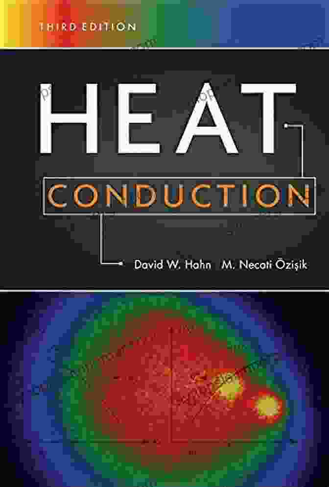 Heat Conduction Book Cover By David Hahn Heat Conduction David W Hahn