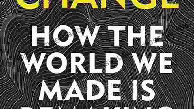 How The World We Made Is Remaking Us Book Cover Primate Change: How The World We Made Is Remaking Us