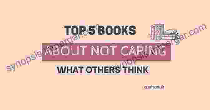 How To Not Care What Other People Think Book Cover How To Not Care What Other People Think