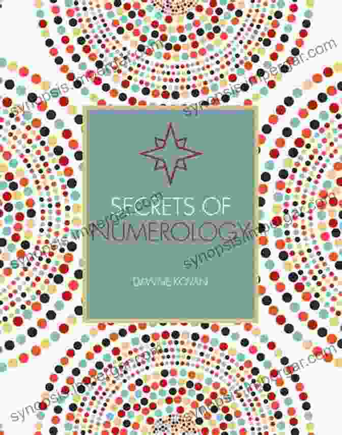 Image Of The Book 'Secrets Of Numerology' By Dawne Kovan Secrets Of Numerology Dawne Kovan