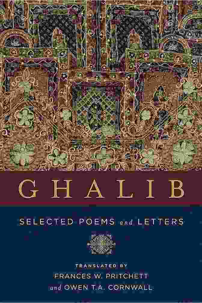 Selected Poems And Letters Translations From The Asian Classics Book Cover Ghalib: Selected Poems And Letters (Translations From The Asian Classics)