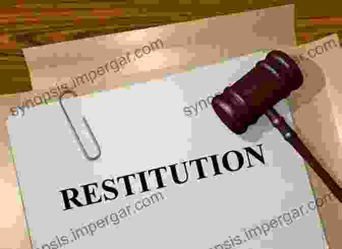 The Concept Of Restitution In Law, Depicted As A Scales Of Justice With The Words 'restitution' And 'unjust Enrichment' Etched On Either Side. The Principles Of The Law Of Restitution