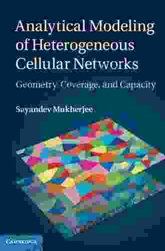 Analytical Modeling Of Heterogeneous Cellular Networks: Geometry Coverage And Capacity