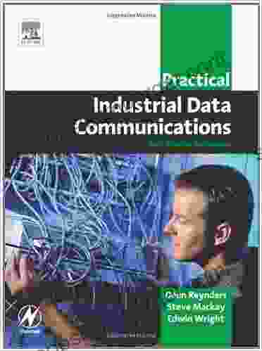 Practical Industrial Data Communications: Best Practice Techniques (Practical Professional)