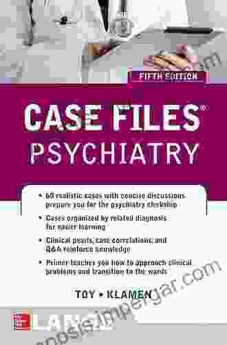 Case Files Psychiatry Fifth Edition (LANGE Case Files)