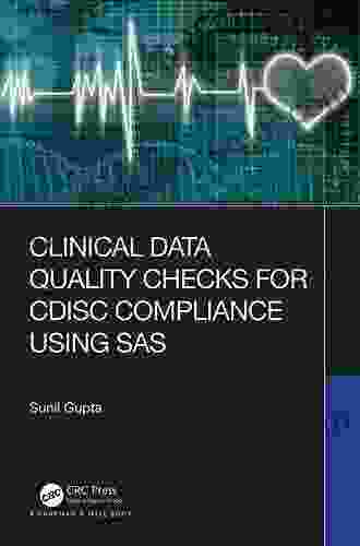 Clinical Data Quality Checks For CDISC Compliance Using SAS