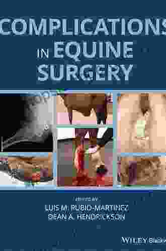 Complications In Equine Surgery Dean A Hendrickson