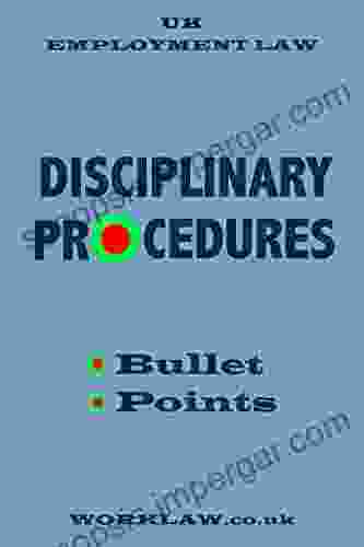 Disciplinary Procedures: Bullet Points (Bullet Point Booklets)