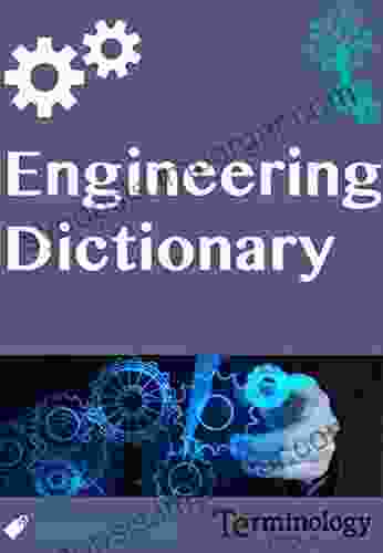 Engineering Dictionary Engineering Dictionaries