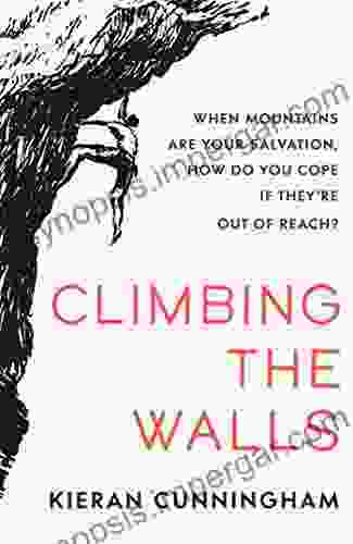 Climbing The Walls Derek Gow