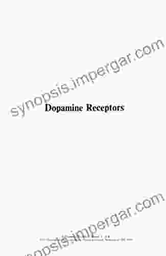 Dopamine Receptors Dean Deschain