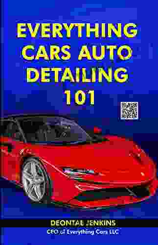 Everything Cars Auto Detailing 101 Deontae Jenkins