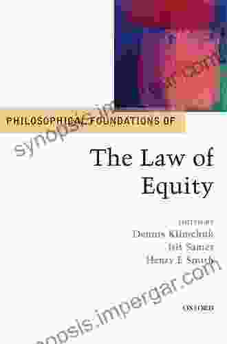 Philosophical Foundations Of The Law Of Equity (Philosophical Foundations Of Law)