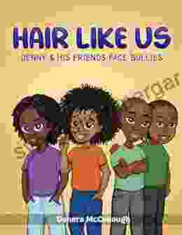 Hair Like Us: Denny His Friends Face Bullies