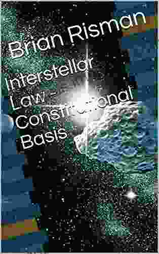 Interstellar Law Constitutional Basis