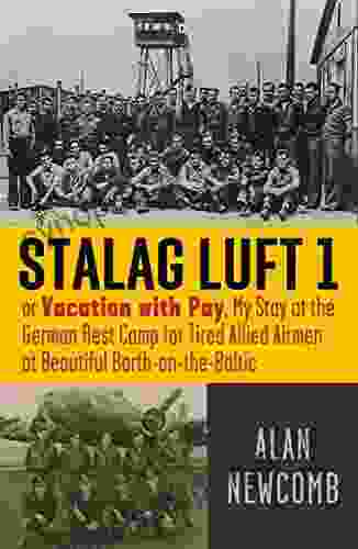 Stalag Luft I: Or Vacation With Pay