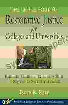 Little Of Restorative Justice For Colleges Universities: Revised Updated