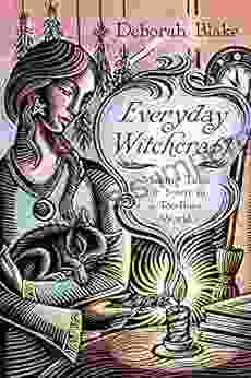 Everyday Witchcraft: Making Time For Spirit In A Too Busy World