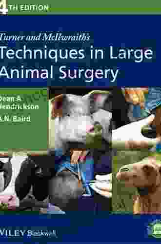 Turner And McIlwraith S Techniques In Large Animal Surgery