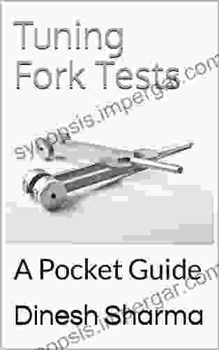 Tuning Fork Tests: A Pocket Guide