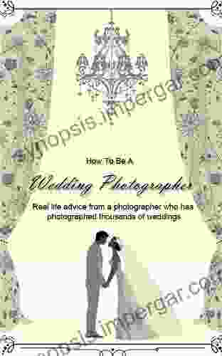 How To Be A Wedding Photographer