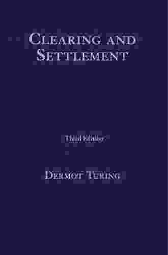 Clearing And Settlement Dermot Turing