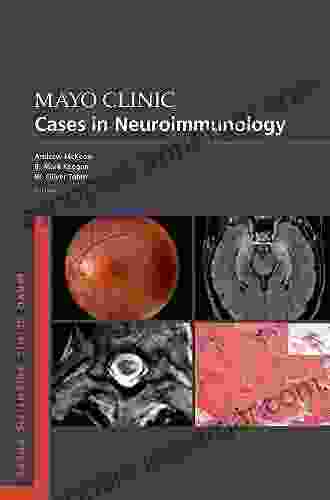 Mayo Clinic Cases In Neuroimmunology (Mayo Clinic Scientific Press)