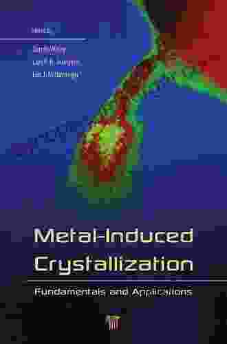 Metal Induced Crystallization: Fundamentals And Applications