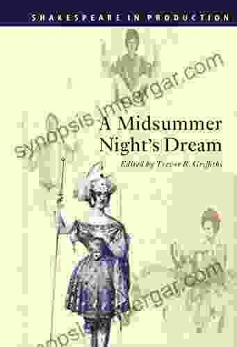 A Midsummer Night S Dream (Shakespeare In Production)