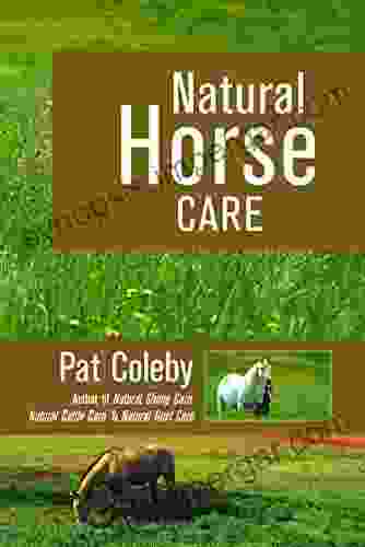 Natural Horse Care Pat Coleby