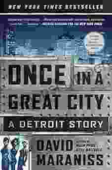 Once In A Great City: A Detroit Story