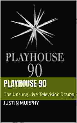 Playhouse 90: The Unsung Live Television Drama