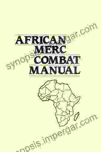 The African Merc Combat Manual