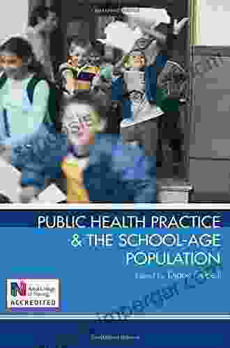 Public Health Practice And The School Age Population