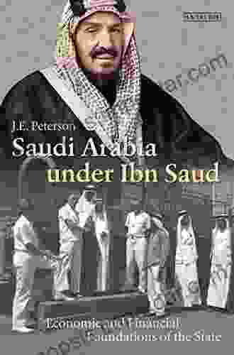 Saudi Arabia Under Ibn Saud: Economic And Financial Foundations Of The State (Library Of Middle East History 75)