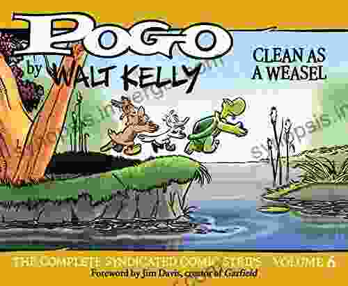 Pogo: The Complete Daily Sunday Comic Strips Vol 6: Clean as a Weasel