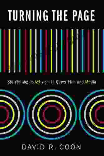 Turning The Page: Storytelling As Activism In Queer Film And Media