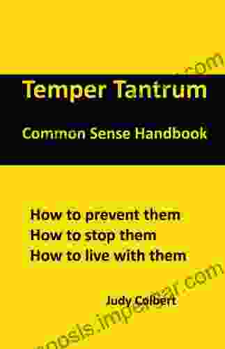 Temper Tantrum Common Sense Handbook (Common Sense Handbooks)