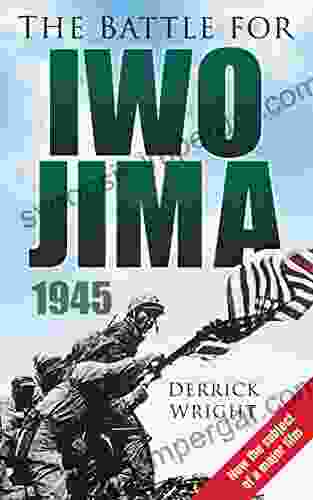 The Battle For Iwo Jima 1945