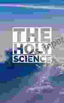 The Holy Science David McGlynn