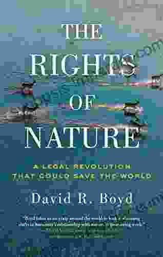 The Rights Of Nature: A Legal Revolution That Could Save The World