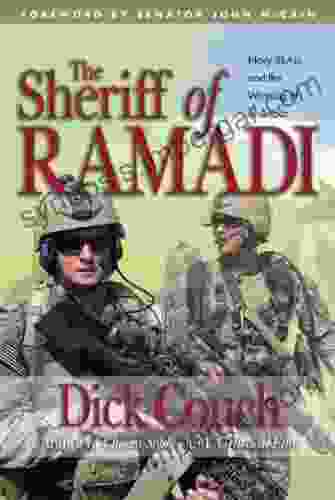 The Sheriff of Ramadi: Navy Seals and the Winning of Al Anbar